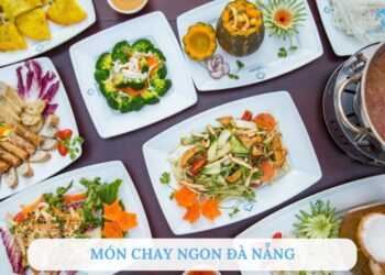 món chay ngon Đà Nẵng