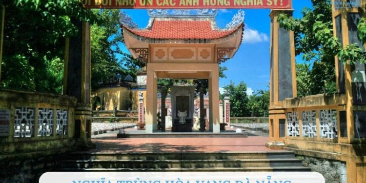 Khu di tích nghĩa trủng hòa vang Đà Nẵng