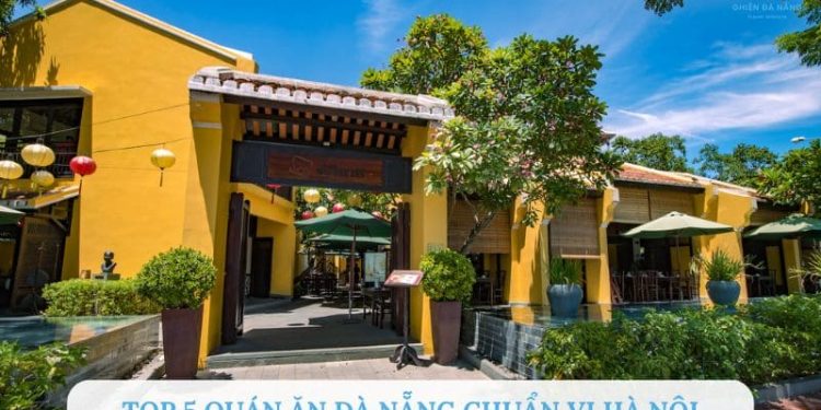 Quán ăn Đà Nẵng chuẩn vị Hà Nội