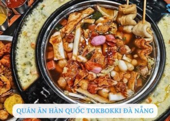 Quán Ăn Hàn Quốc Tokbokki Đà Nẵng