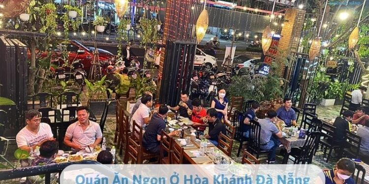 Quán Ăn Ngon Ở Hòa Khánh Đà Nẵng
