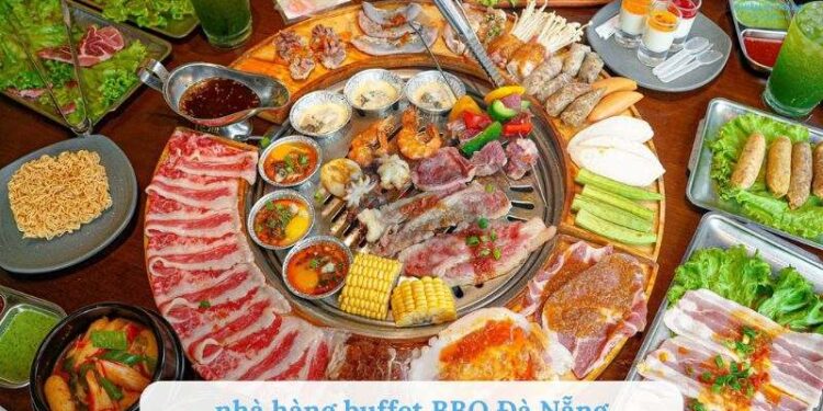 nhà hàng buffet BBQ Đà Nẵng