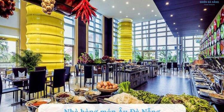 Nhà hàng món Âu Đà Nẵng