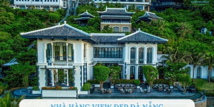 Nhà hàng view đẹp Đà Nẵng