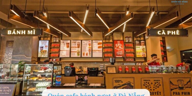 quán cafe bánh ngọt ở Đà Nẵng