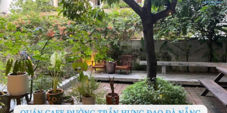 quán cafe đường trần hưng đạo đà nẵng