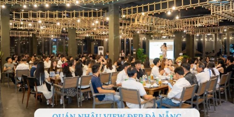 Quán nhậu view đẹp Đà Nẵng