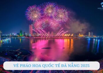 Vé pháo hoa Quốc Tế Đà Nẵng 2025