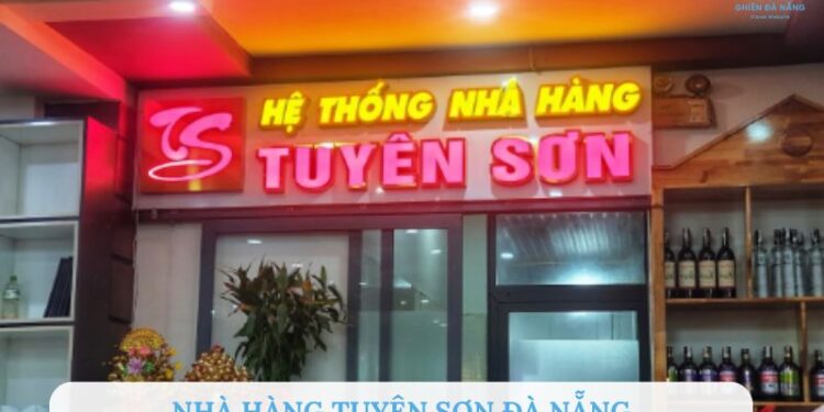 nhà hàng tuyên sơn đà nẵng