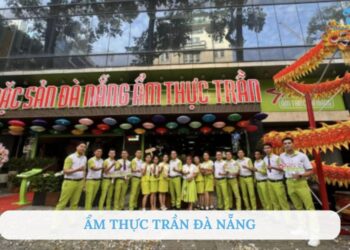 Khám phá ẩm thực Trần Đà Nẵng – Tinh hoa đặc sản Miền Trung