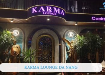 Karma Lounge Da Nang: Review không gian, đồ uống & trải nghiệm
