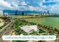 Lịch trình du lịch Đà Nẵng 3 ngày 2 đêm thú vị, chi tiết