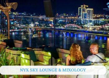 Review NYX Sky Lounge & Mixology - Quán bar hot tại Hải Châu