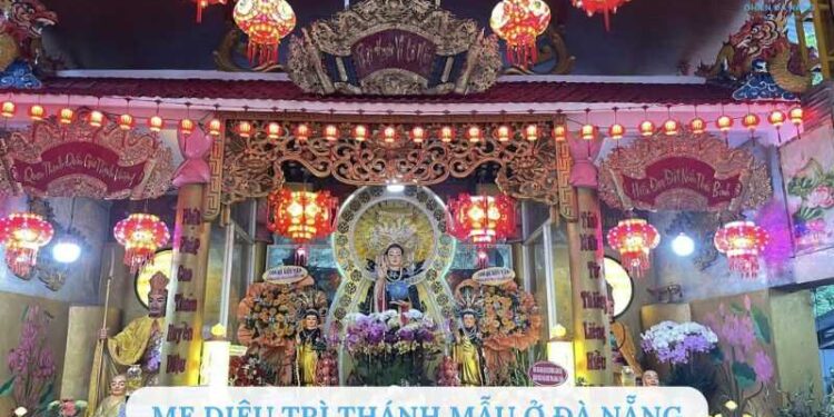 Review điện thờ Mẹ Diêu Trì Thánh Mẫu ở Đà Nẵng từ A đến Z