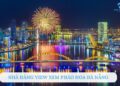 Top 7 nhà hàng view xem pháo hoa Đà Nẵng lý tưởng, đồ ăn ngon