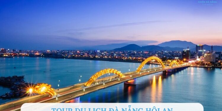 Tổng hợp các tour du lịch Đà Nẵng Hội An được “ưa chuộng” nhất