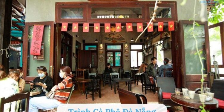 Top 4 quán Trình Cà Phê Đà Nẵng đồ uống ngon, check-in hết sảy