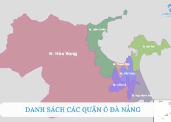 Tổng hợp các quận ở Đà Nẵng năm 2025 kèm bản đồ chi tiết