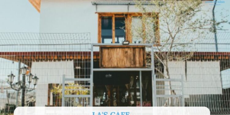La's Cafe - Quán cà phê với không gian xanh mát tại Đà Nẵng