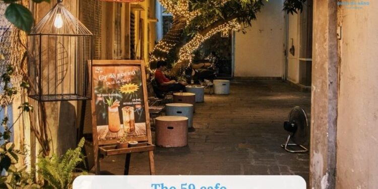 The 59 cafe – Góc nhỏ hoài cổ yên tĩnh giữa lòng Đà Nẵng