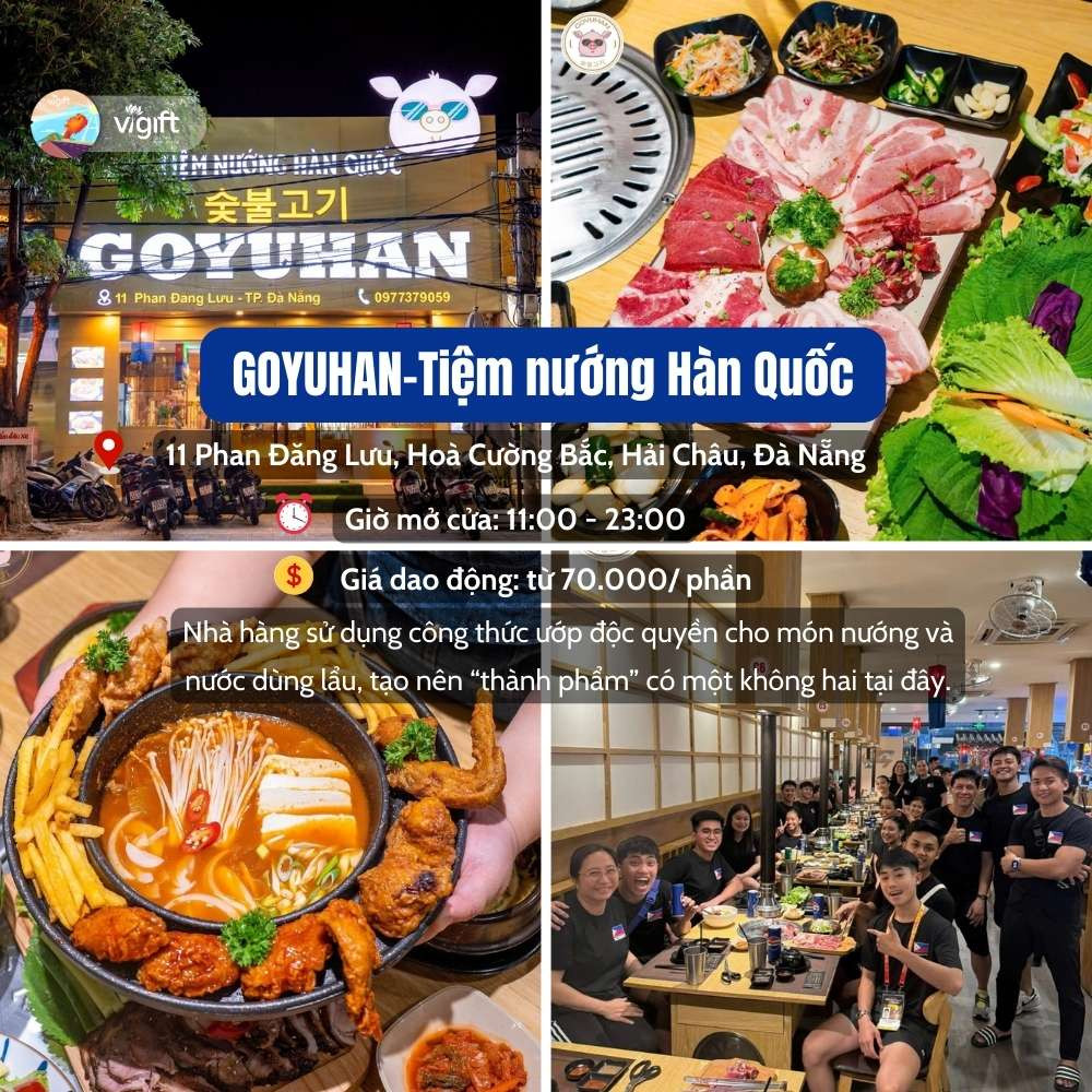 Nhà hàng Hàn Quốc ở Đà Nẵng - GOYUHAN - Tiệm nướng Hàn Quốc